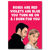 Turn Me On Burn For You Card